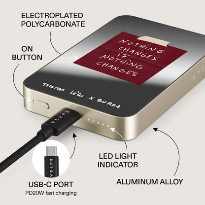 Nothing Changes - Magnetic Power Bank
