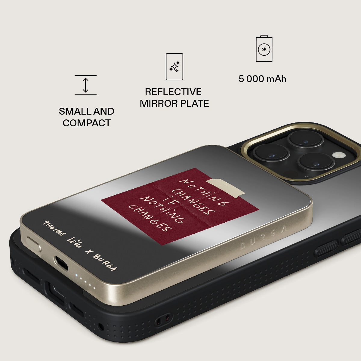 Nothing Changes - Magnetic Power Bank