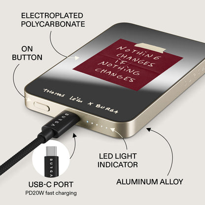 Nothing Changes - Magnetic Power Bank