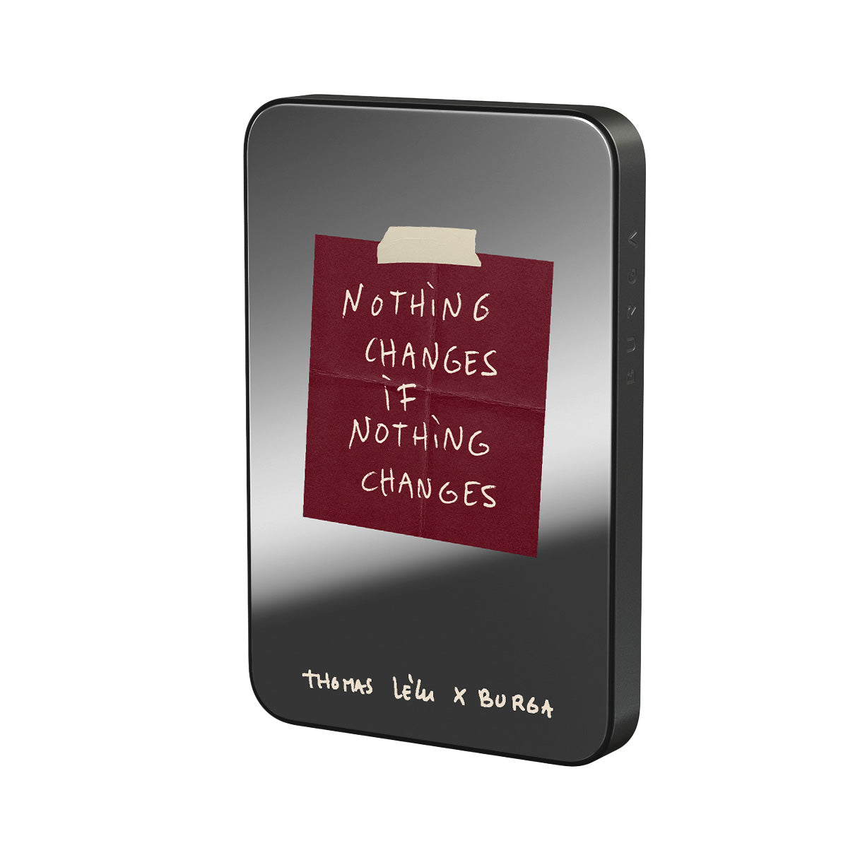 Nothing Changes - Magnetic Power Bank