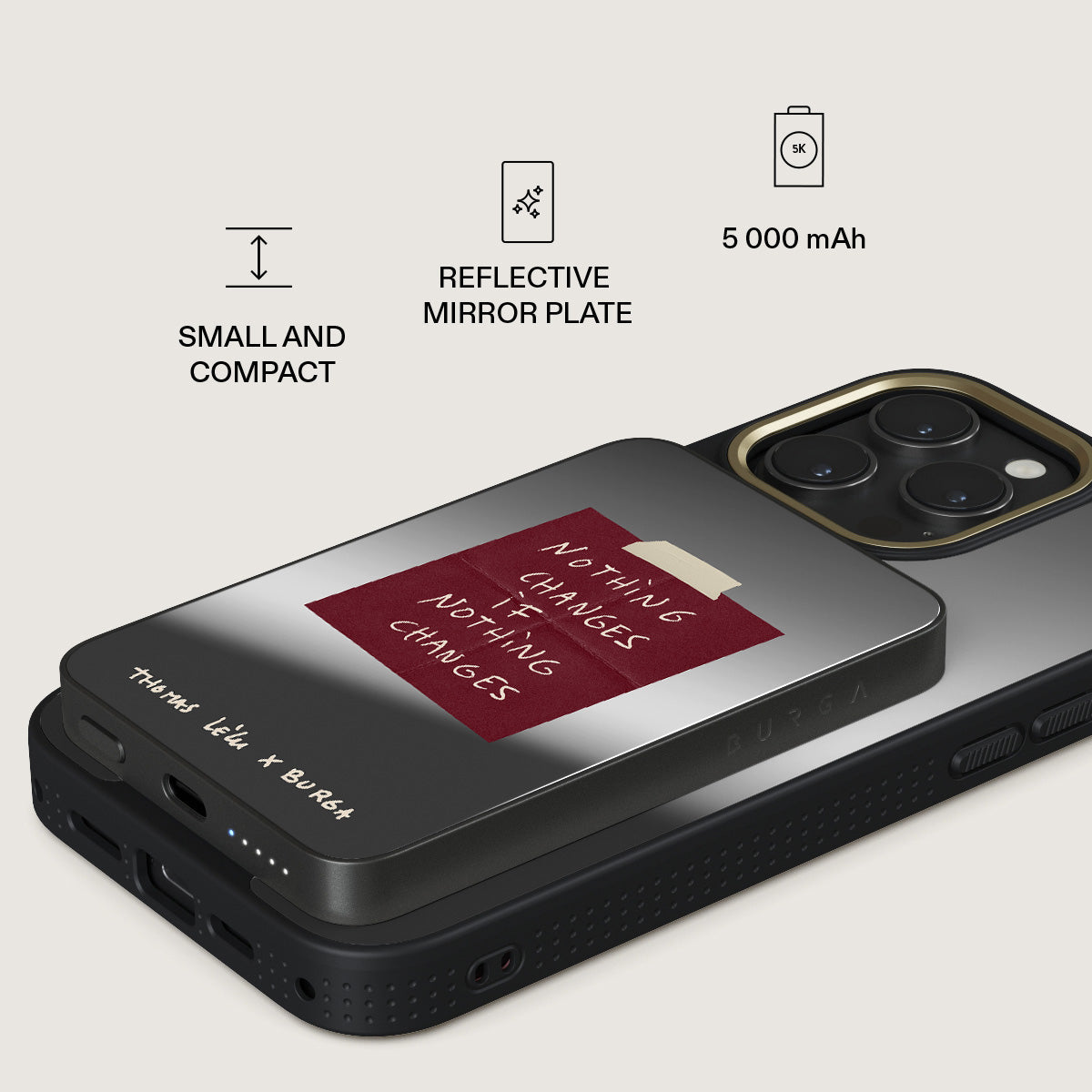 Nothing Changes - Magnetic Power Bank