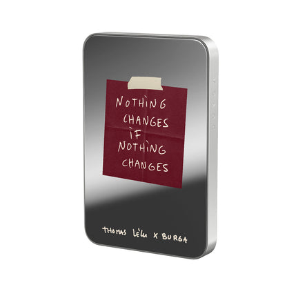 Nothing Changes - Magnetic Power Bank