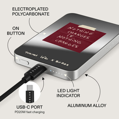 Nothing Changes - Magnetic Power Bank