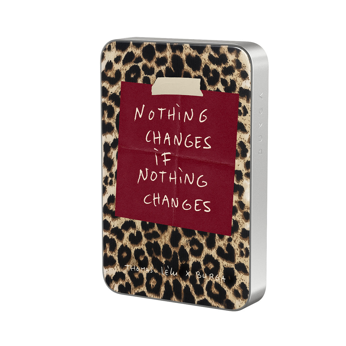 Nothing Changes - Magnetic Power Bank